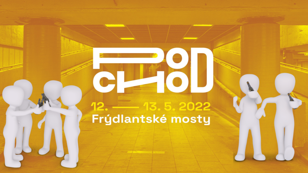 Multižánrový umělecký happening Podchod